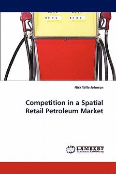 portada competition in a spatial retail petroleum market (en Inglés)