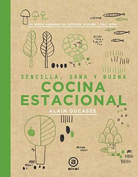 portada Cocina Estacional: Sencilla, Sana y Buena