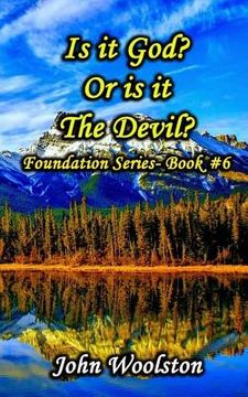 portada Is it God? Or is it The Devil?: Foundation Series- Book #7 (en Inglés)