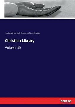 portada Christian Library: Volume 19 (en Inglés)
