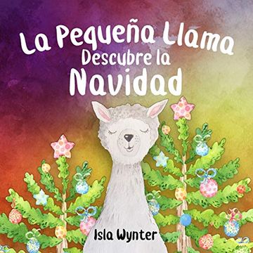 portada La Pequeña Llama Descubre la Navidad (in Spanish)