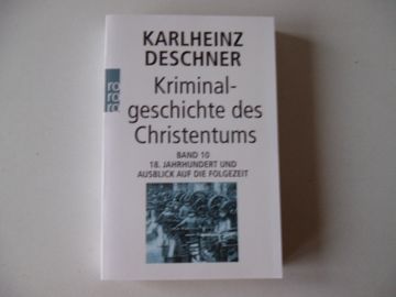 portada Kriminalgeschichte des Christentums Band 10 