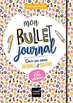 portada Mon Bullet Journal Pour une Année Organisée et Créative (Mes Carnets Zen)