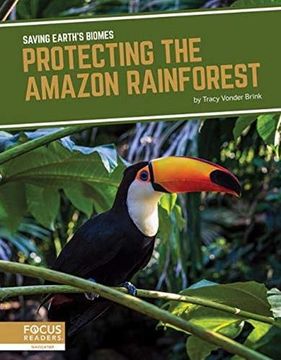 portada Protecting the Amazon Rainforest (en Inglés)