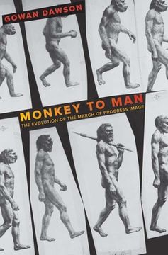 portada Monkey to Man: The Evolution of the March of Progress Image (en Inglés)
