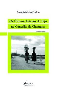 portada Os Últimos avieiros do tejo no concelho da chamusca: 3º ed.