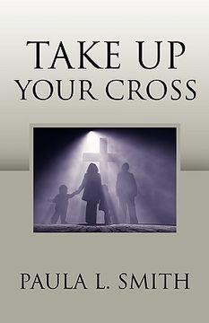 portada take up your cross (en Inglés)