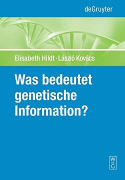 portada Was Bedeutet Genetische Information? (in German)