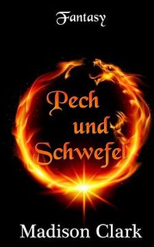 portada Pech und Schwefel (en Alemán)