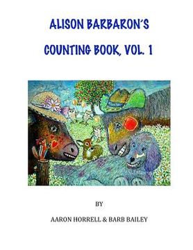 portada Alison Barbaron's Counting Book, Vol. 1 (en Inglés)