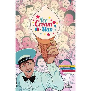 portada ICE CREAM MAN VOL. 1 - W MAXWELL PRINCE - Libro Físico (in Spanish)