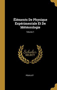 portada Éléments de Physique Expérimentale Et de Météorologie; Volume 1 