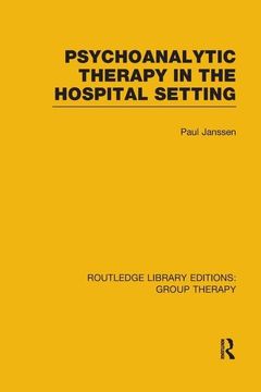 portada Psychoanalytic Therapy in the Hospital Setting