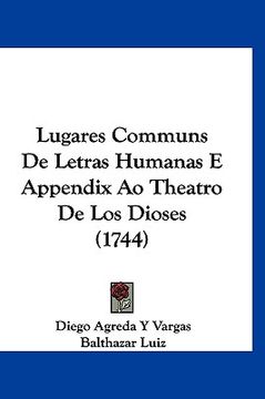 portada Lugares Communs De Letras Humanas E Appendix Ao Theatro De Los Dioses (1744)