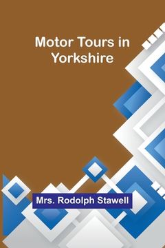 portada Motor tours in Yorkshire (in English)