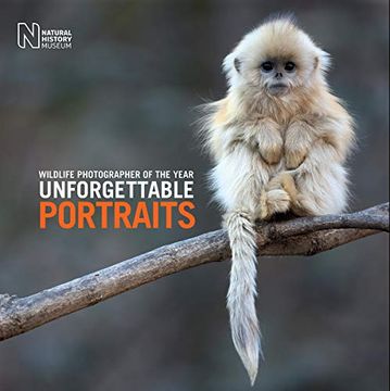 portada Wildlife Photographer of the Year: Unforgettable Portraits (en Inglés)