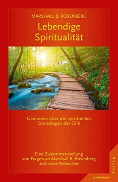 portada Lebendige Spiritualität: Gedanken Über die Spirituellen Grundlagen der Gfk. (en Alemán)