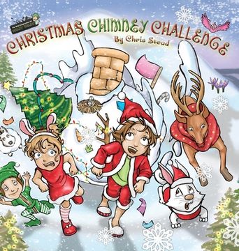 portada Christmas Chimney Challenge: Action Adventure story for kids (in English)