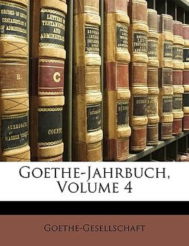 portada Goethe-Jahrbuch, Volume 4 (en Alemán)