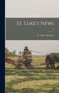 portada St. Luke's News; 6 (en Inglés)