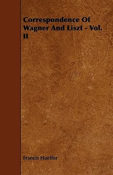 portada correspondence of wagner and liszt - vol. ii (in English)
