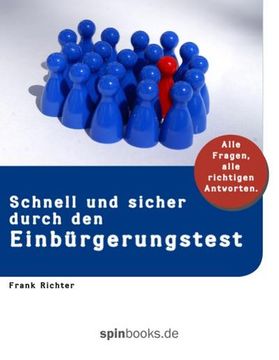 portada Schnell und Sicher Durch den Einbürgerungstest: Alle Fragen und Alle Richtigen Antworten (en Alemán)
