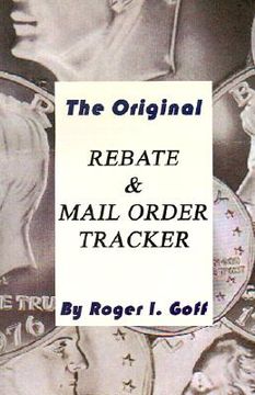 portada the original rebate & mail order tracker (en Inglés)