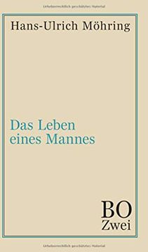 portada Das Leben Eines Mannes: Bo. Zweites Buch (en Alemán)