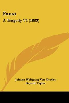 portada faust: a tragedy v1 (1883) (in English)
