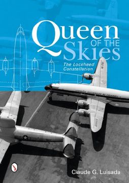 portada Queen of the Skies: The Lockheed Constellation (en Inglés)