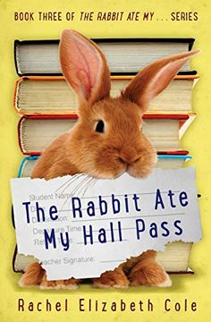 portada The Rabbit ate my Hall Pass: Volume 3 (en Inglés)