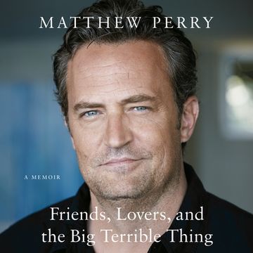 portada Friends, Lovers, and the big Terrible Thing (Audiolibro) (in English)