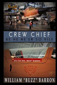 portada CREW CHIEF, "be he ne'er so vile"