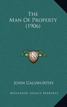 portada the man of property (1906) (en Inglés)