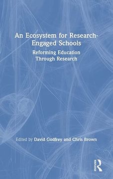 portada An Ecosystem for Research-Engaged Schools: Reforming Education Through Research (in English)