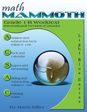 portada Math Mammoth Grade 1-B Worktext, International Version (Canada) (en Inglés)
