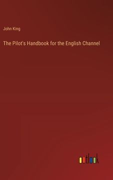 portada The Pilot's Handbook for the English Channel
