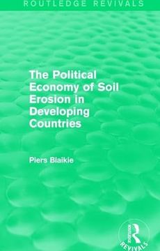 portada The Political Economy of Soil Erosion in Developing Countries (en Inglés)