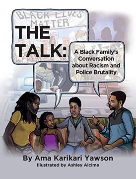 portada The Talk: A Black Family'S Conversation About Racism and Police Brutality (en Inglés)