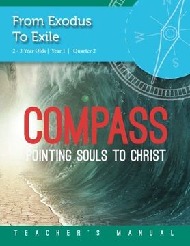 portada COMPASS 2-3 Year Olds Year 1, Quarter 2: From Exodus To Exile