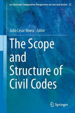 portada The Scope and Structure of Civil Codes (Ius Gentium: Comparative Perspectives on law and Justice) (en Inglés)