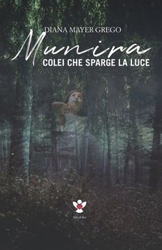 portada Munira: Colei che sparge la luce (en Italiano)