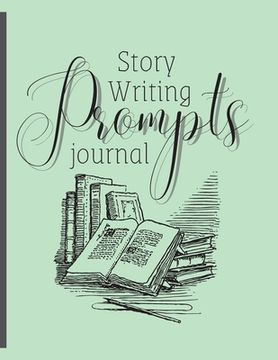portada Story Writing Prompts Journal (en Inglés)