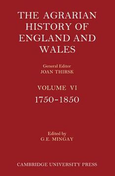 portada the agrarian history of england and wales 2 part set: volume 6, 1750 1850 (in English)