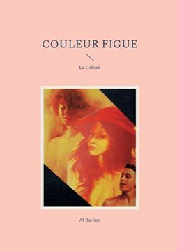 portada Couleur figue: Le Gabian (en Francés)