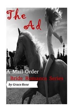 portada A Mail-Order Bride Romance Series: The Ad (en Inglés)