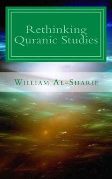 portada Rethinking Quranic Studies (en Inglés)