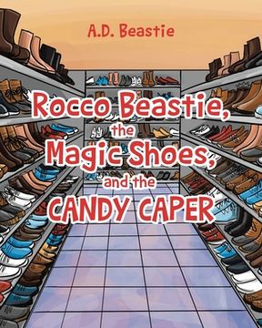 portada Rocco Beastie, the Magic Shoes, and the Candy Caper (en Inglés)