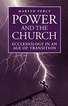 portada Power and the Church: Ecclesiology in an age of Transition (en Inglés)
