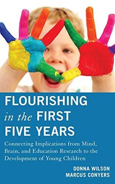 portada Flourishing in the First Five Years: Connecting Implications From Mind, Brain, and Education Research to the Development of Young Children (en Inglés)